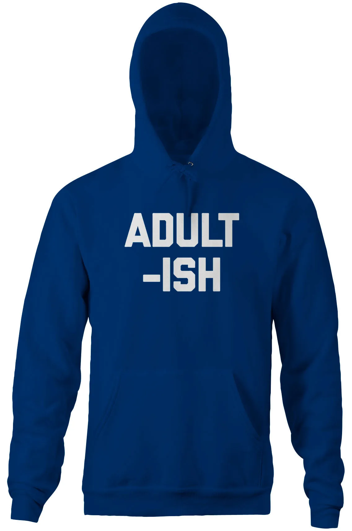 Adult-ish Hoodie