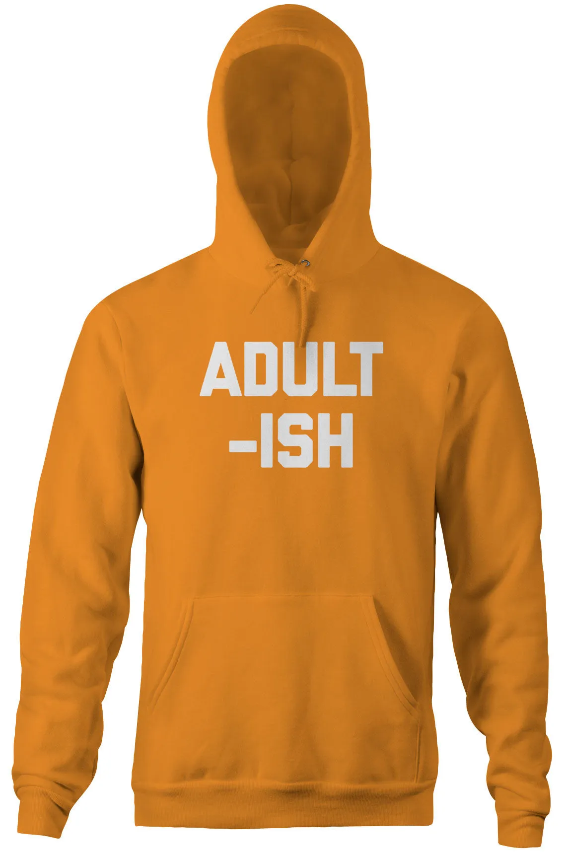 Adult-ish Hoodie