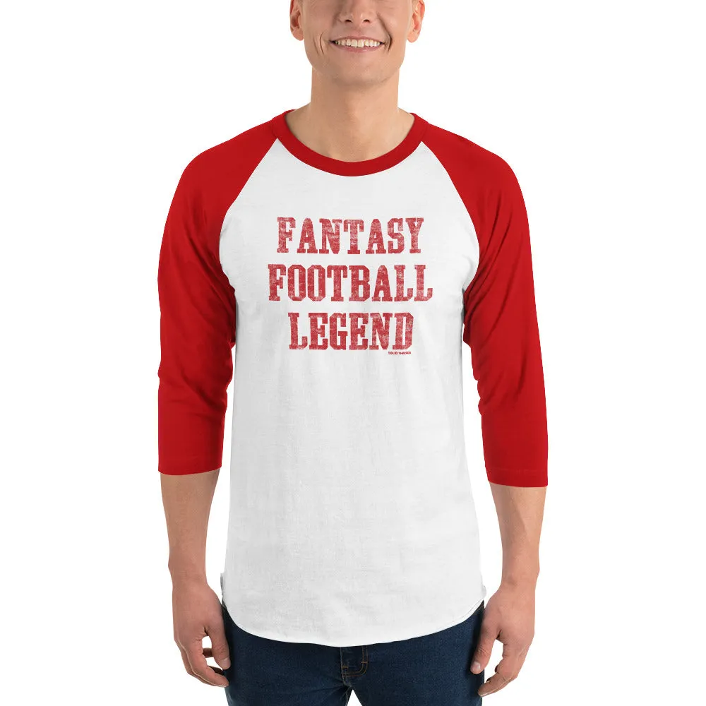 Fantasy Football Legend 3/4 Sleeve Baseball Tee